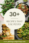 Collage of recipes that use pesto with text overlay.