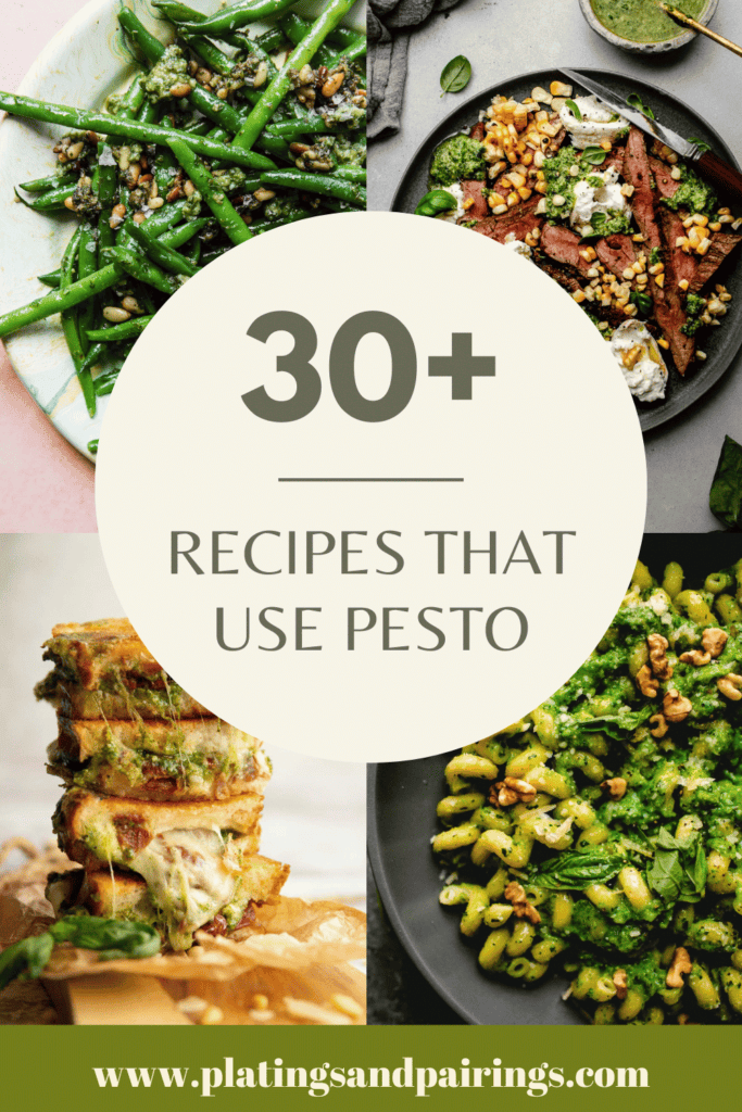 30+ Recipes that Use Pesto (Easy Ways to Use Pesto)