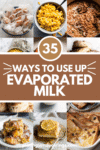 Collage of evaporated milk recipes with text overlay.