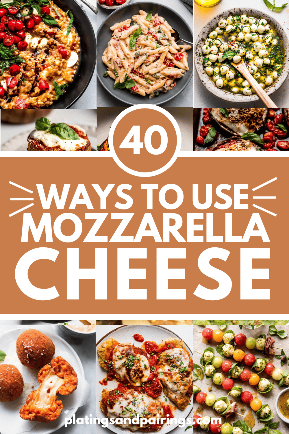 COLLAGE OF MOZZARELLA CHEESE RECIPES WITH TEXT OVERLAY.
