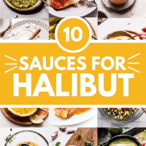Collage of sauces for halibut with text overlay.