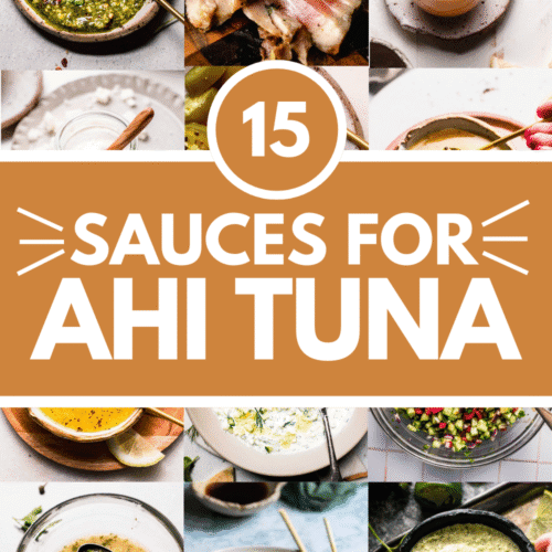 Collage of sauces for ahi tuna with text overlay.