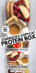 DIY Starbucks Protein Box Recipe