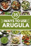 Collage of arugula recipes with text overlay.