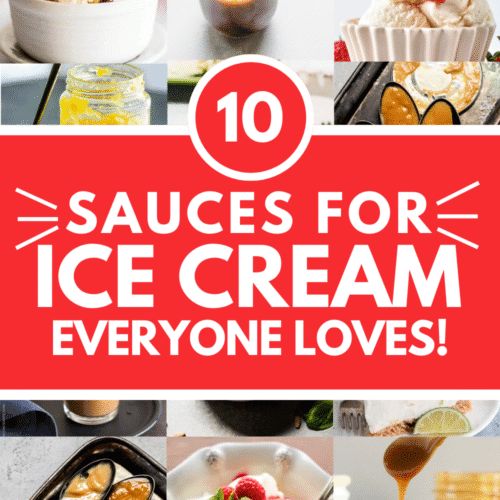 Collage of sauces for ice cream with text overlay.