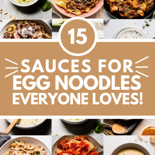Collage of sauces for egg noodles with text overlay.