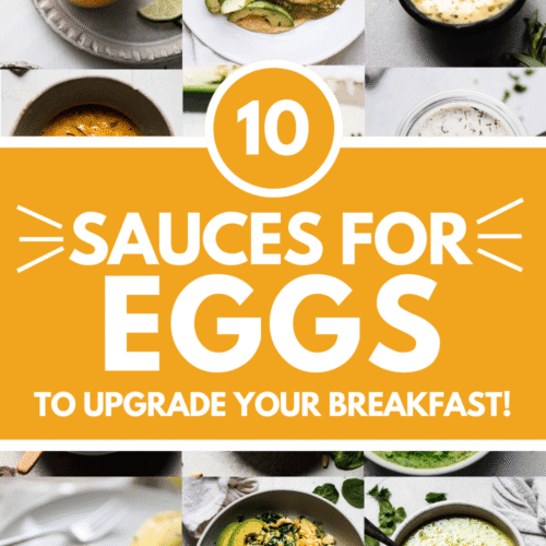 Collage of sauces for eggs with text overlay.
