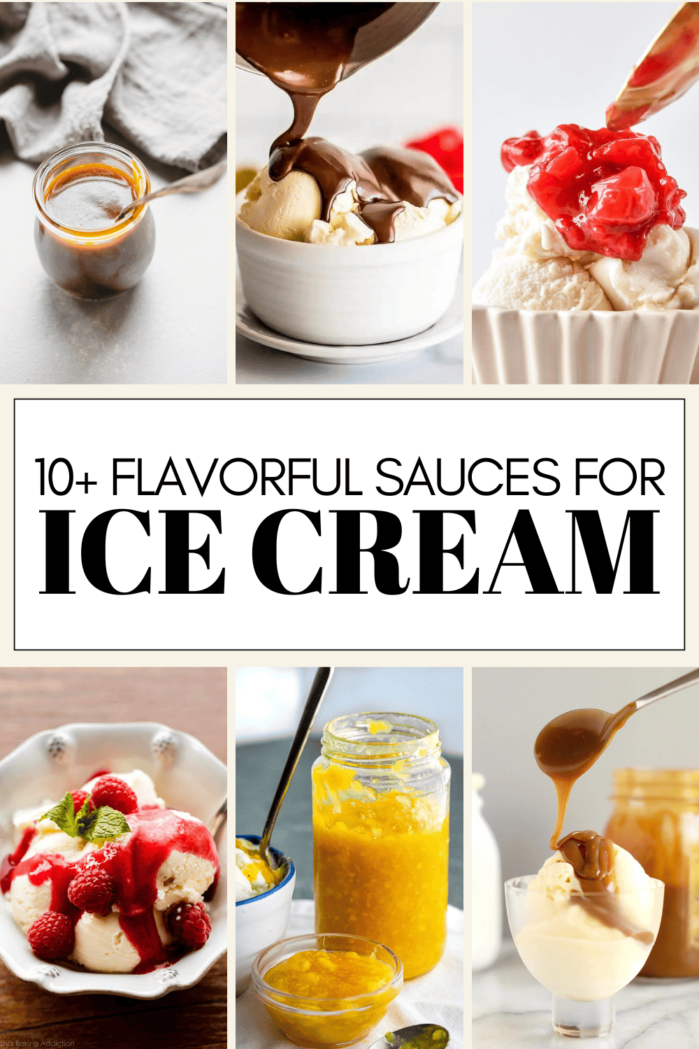 10+ Flavorful Sauces for Ice Cream