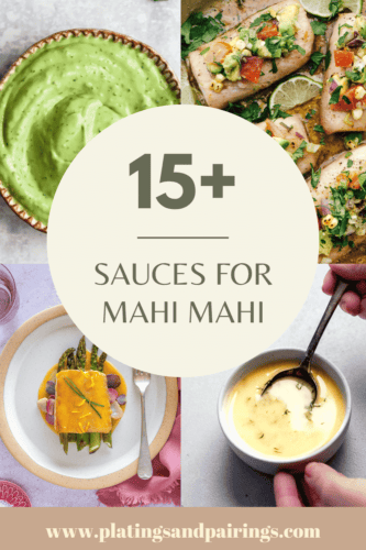 15+ Sauces for Mahi Mahi (Flavorful + Delicious)
