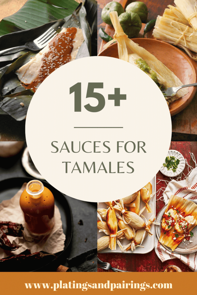 15+ Tasty Sauces for Tamales (with Easy Recipes)