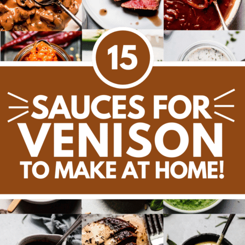 Collage of sauces for venison with text overlay.