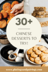 Collage of Chinese desserts with text overlay.