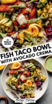 Fish Taco Bowl