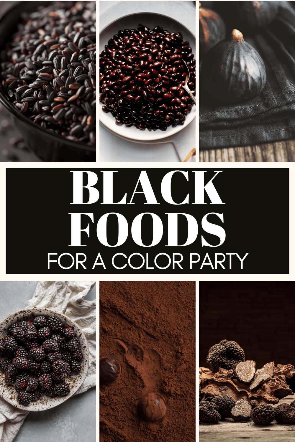 Collage of black colored foods with text overlay.