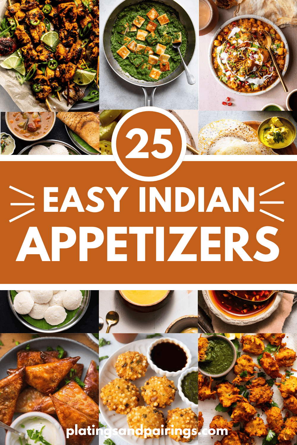 25+ Easy Indian Appetizers (Quick Indian Starters)