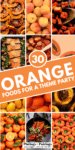 Collage of orange foods with text overlay.