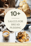 Collage of sauces for bread pudding with text overlay.