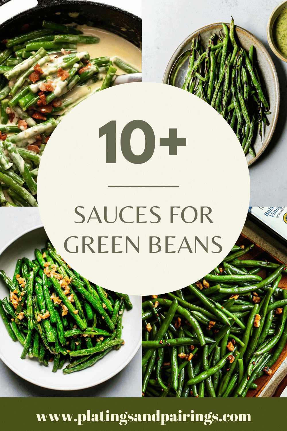 Collage of green bean sauces with text overlay.