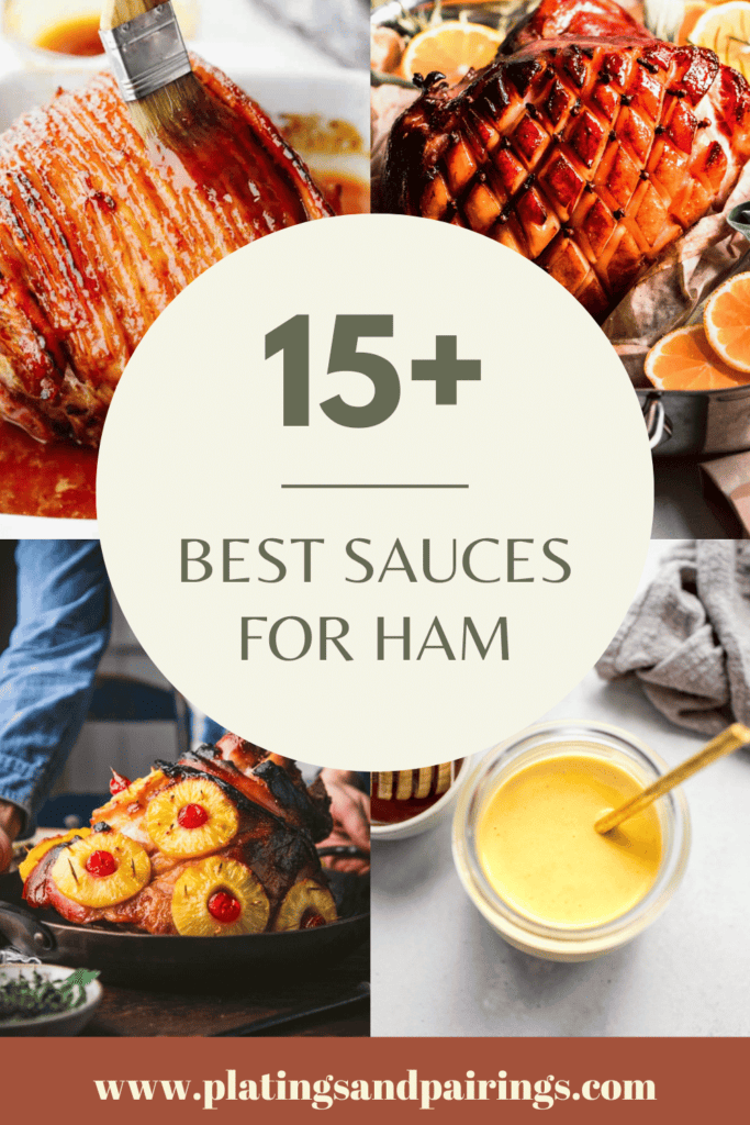 15+ BEST Sauces for Ham (with Easy Recipes) Platings + Pairings