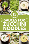 Collage of sauces for zucchini noodles with text overlay.