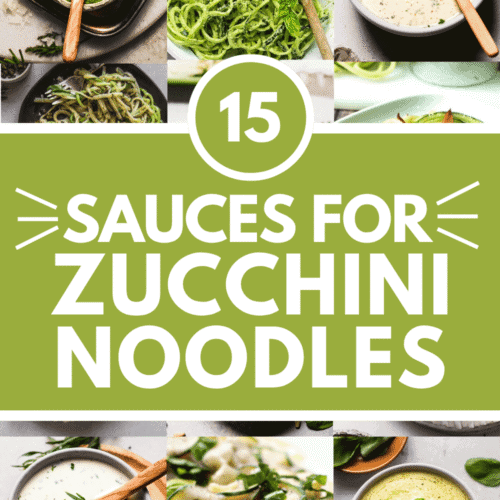 Collage of sauces for zucchini noodles with text overlay.