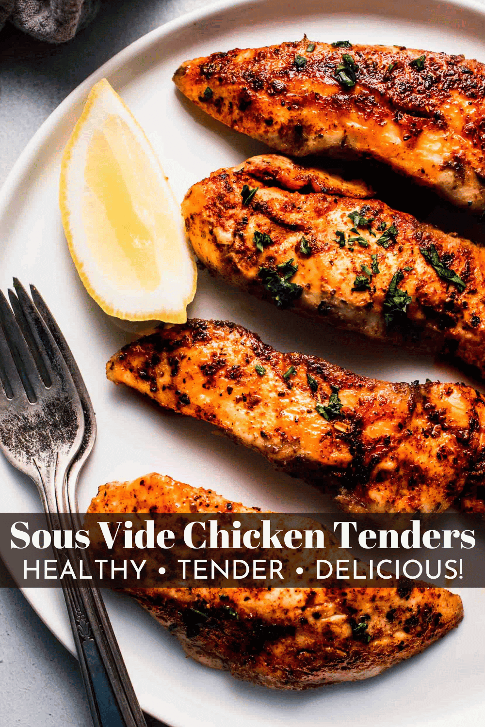 Sous Vide Chicken Tenders - Platings + Pairings