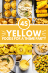 Collage of yellow foods with text overlay.