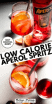 Low calorie aperol spritz pinterest image.