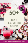 Collage of blackberry recipes with text overlay.