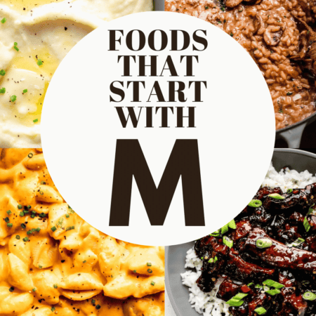 Collage of foods that start with the letter M, with text overlay.