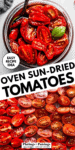 How to Make Sun Dried Tomatoes