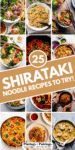 Collage of shirataki noodle recipes with text overlay.