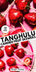 Easy Tanghulu Recipe