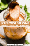 Easy Southwest Salad Dressing pinterest image.