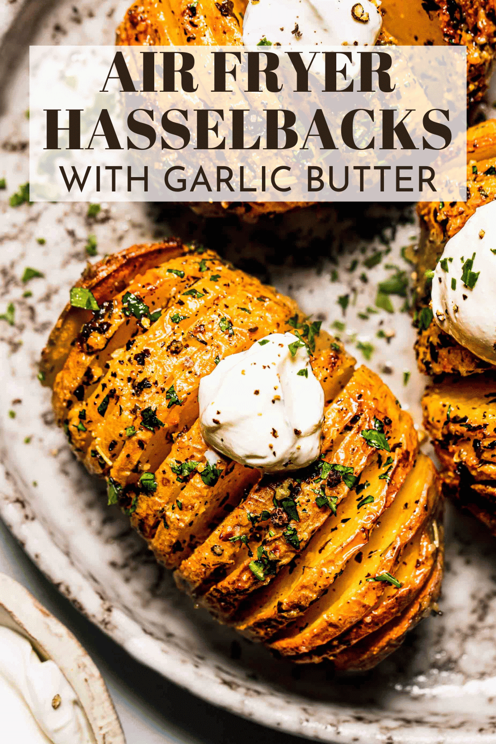 Crispy Garlic Butter Hasselback Potatoes in Air Fryer • The Fresh Cooky