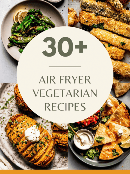 Collage of vegetarian air fryer recipes with text overlay.