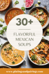 Collage of Mexican soups with text overlay.