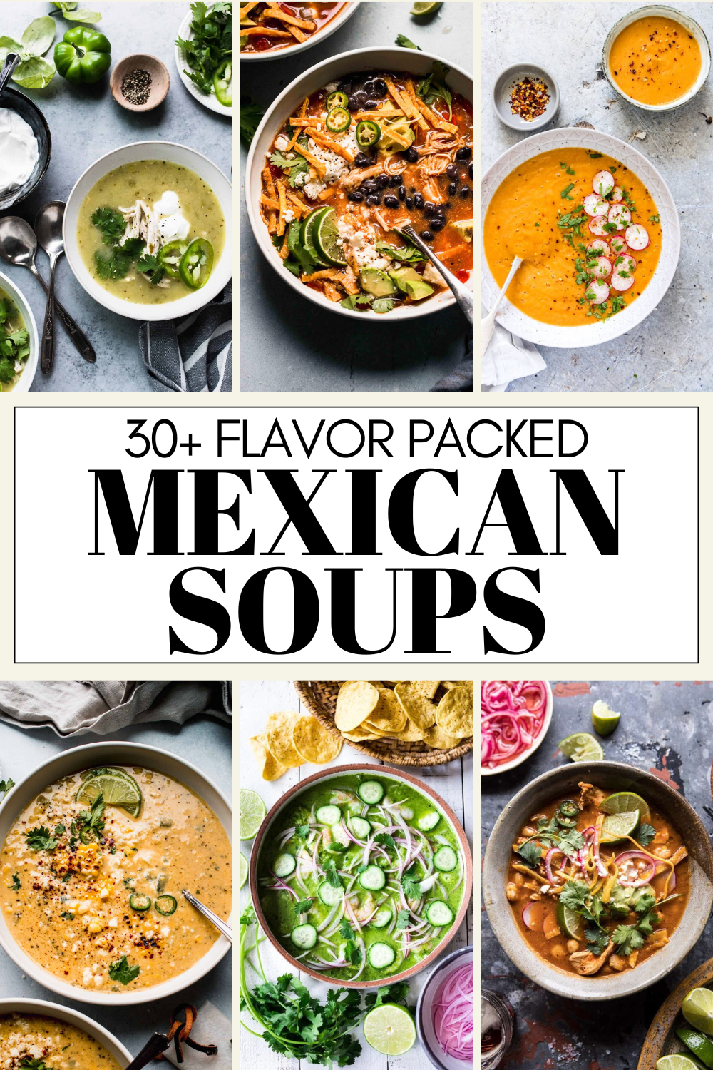 Collage of Mexican soup recipes with text overlay.