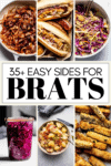 Collage of what to serve with bratwurst with text overlay.