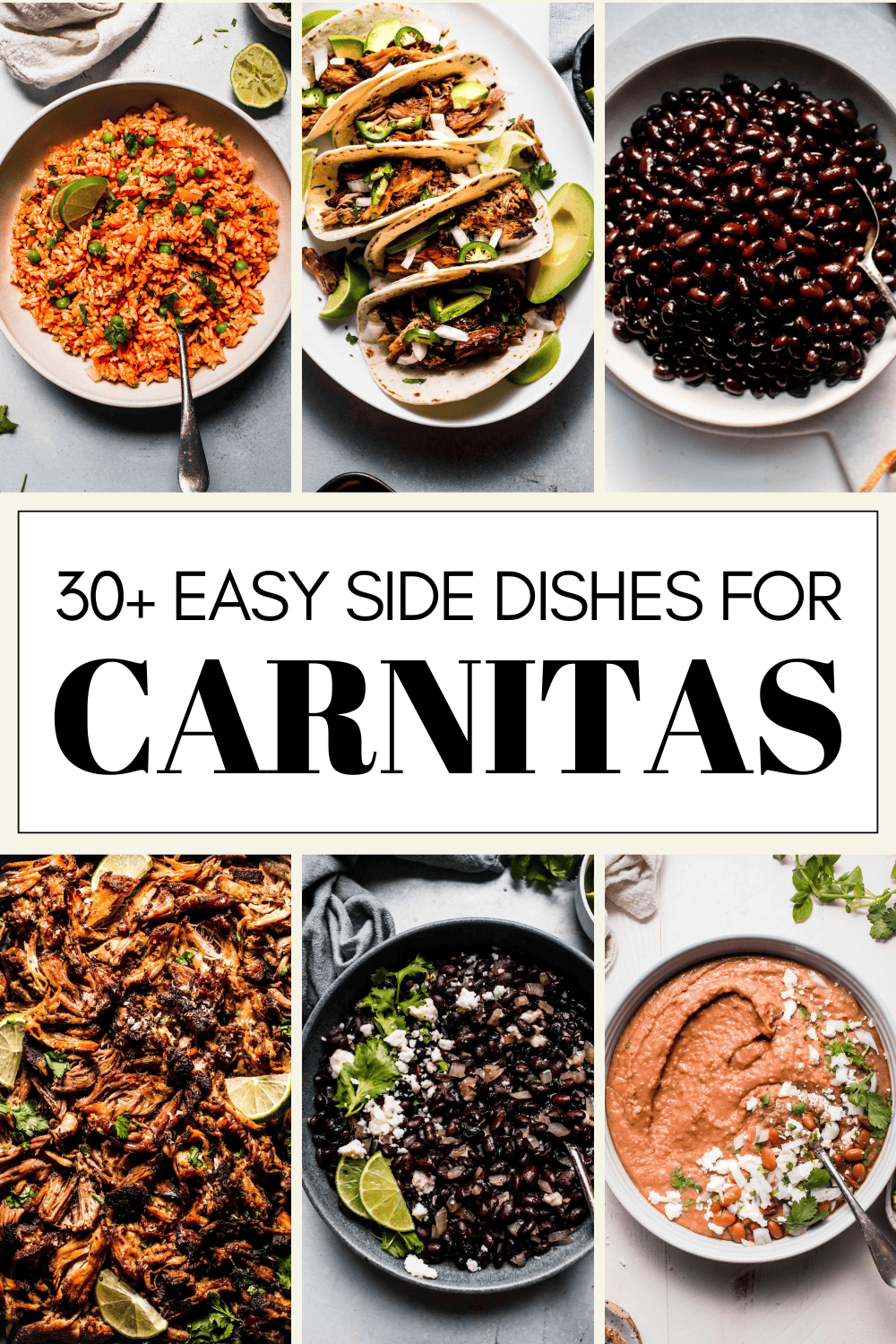 Collage of what to serve with carnitas with text overlay.
