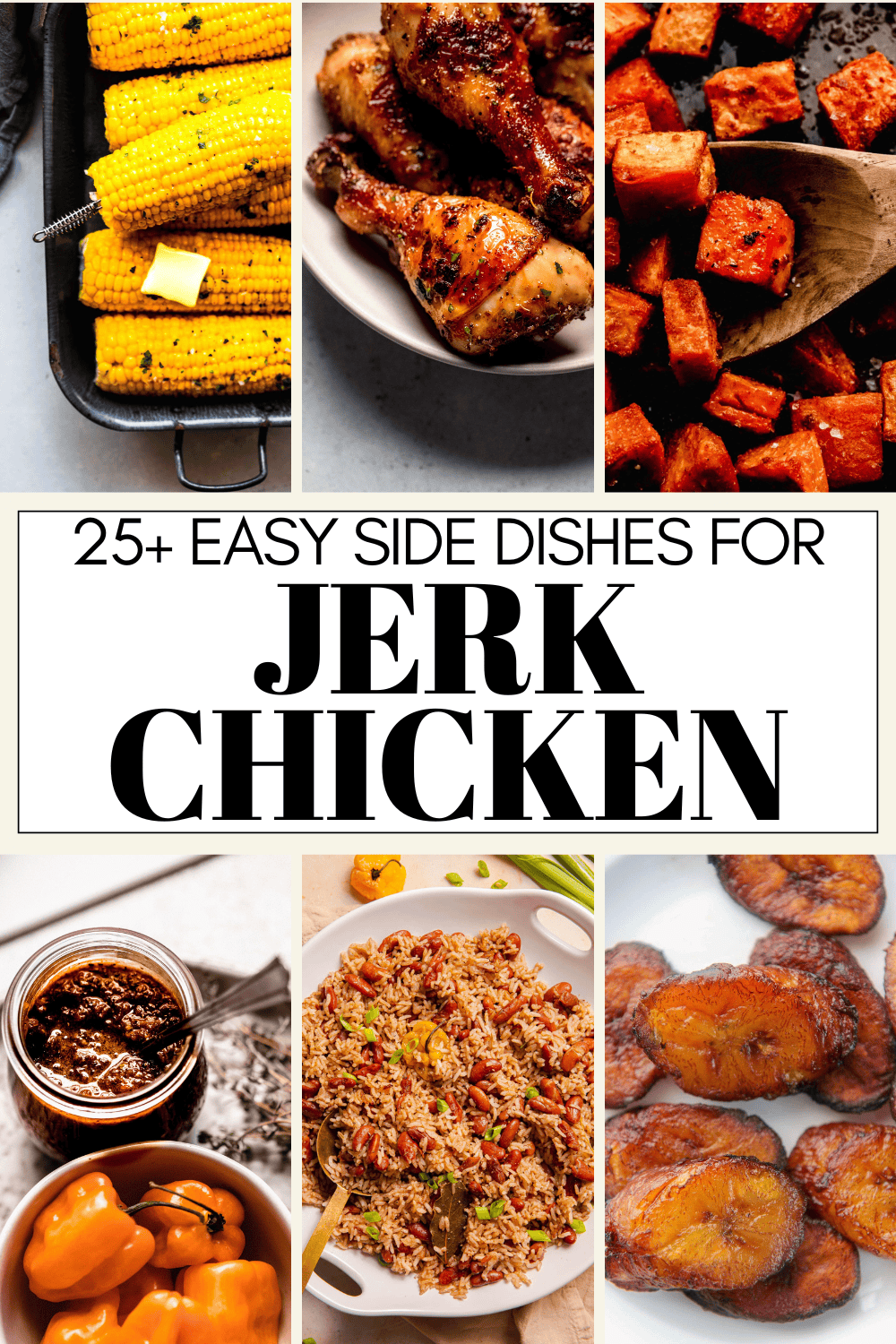 Collage of what to serve with jerk chicken with text overlay.