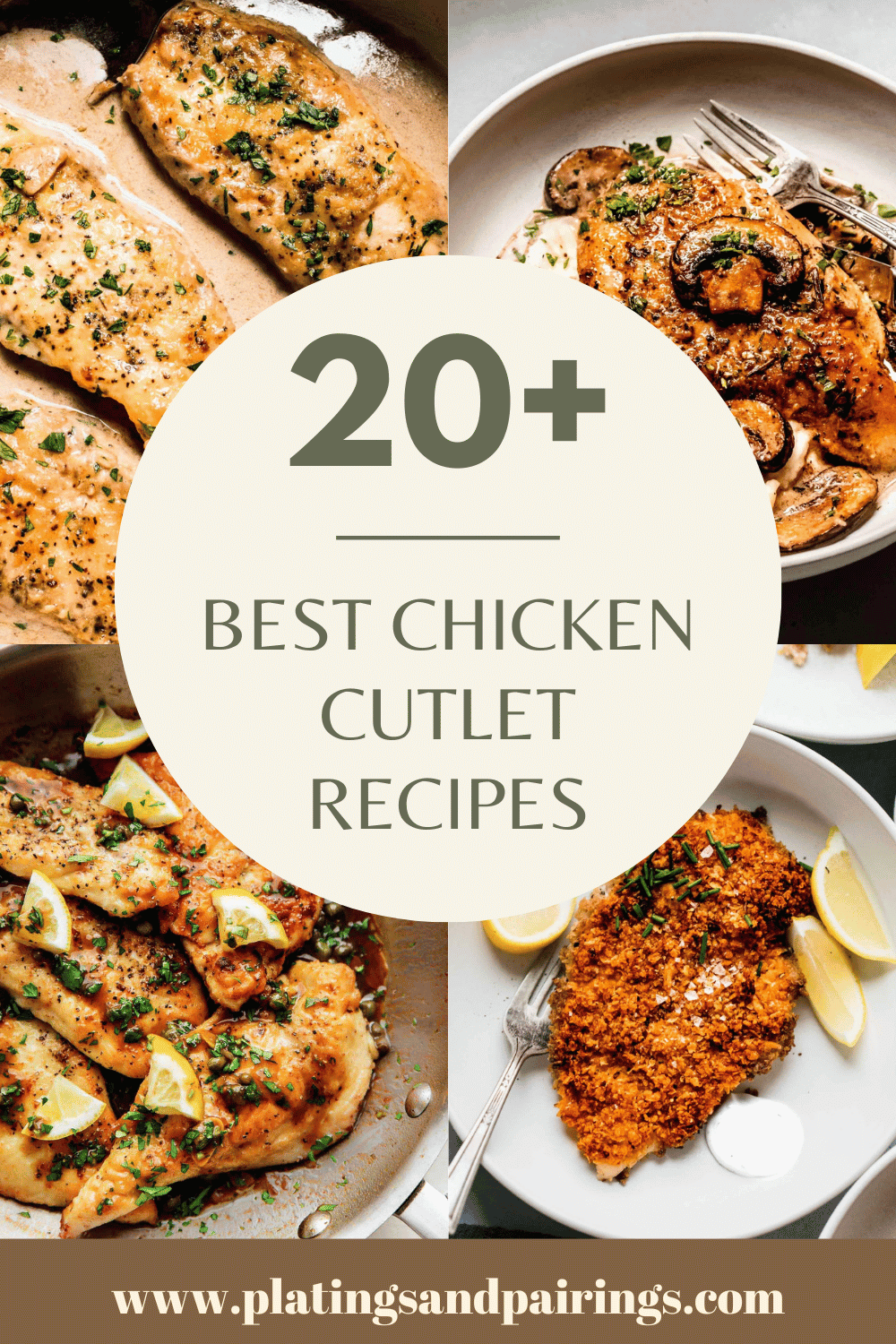 Collage of chicken cutlet recipes with text overlay.