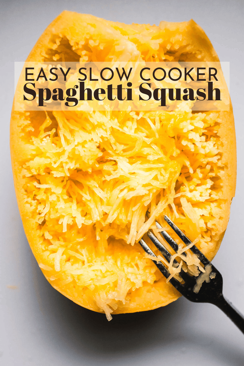 Slow Cooker Spaghetti Squash (Easy Crockpot Recipe) - Platings + Pairings