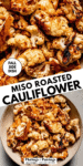 MISO CAULIFLOWER PINTEREST IMAGE.
