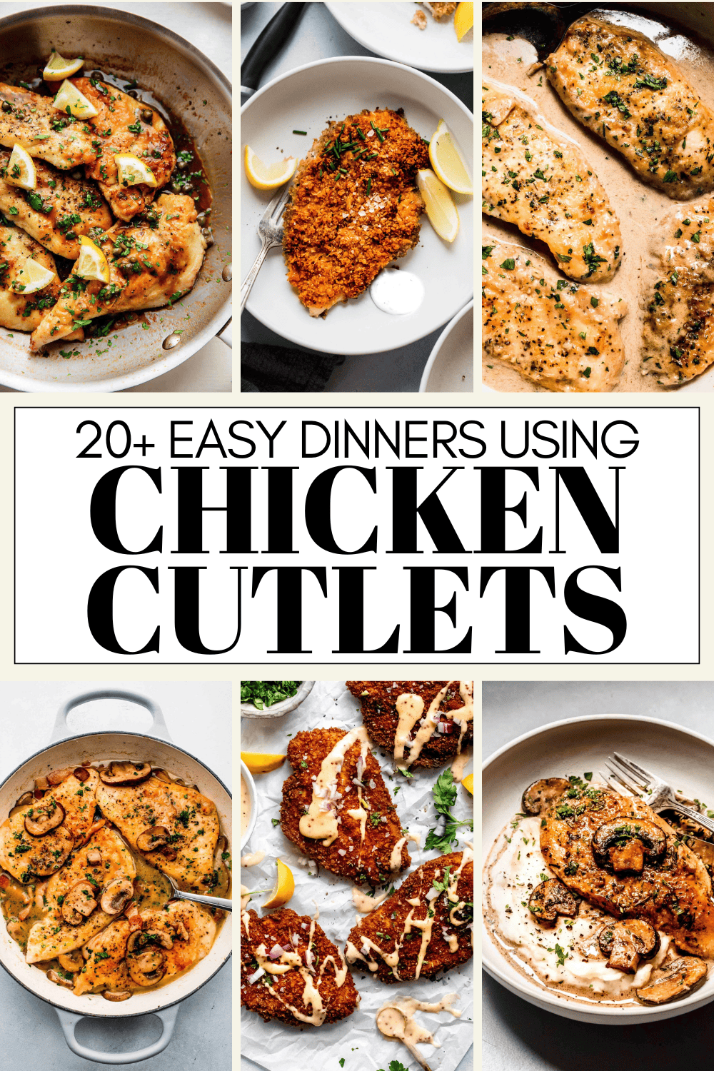Collage of chicken cutlet recipes with text overlay.