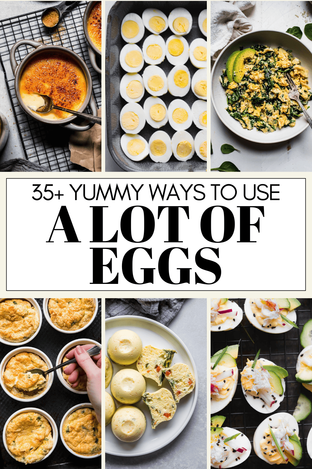Collage of recipes that use a lot of eggs with text overlay.