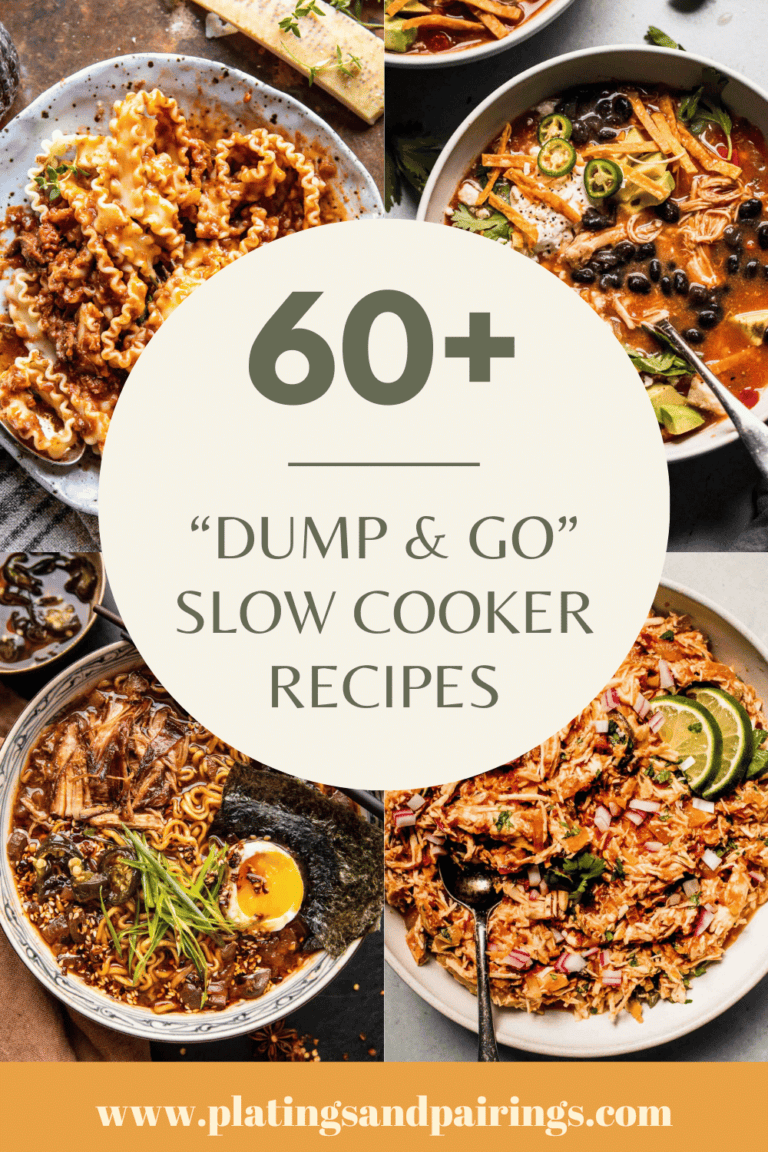 60+ Dump and Go Slow Cooker Recipes Platings + Pairings