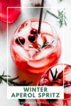 Winter aperol spritz pinterest image.