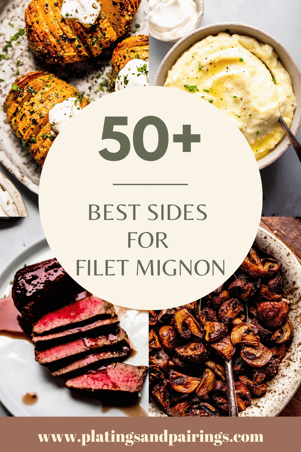 Collage of sides for filet mignon with text overlay.