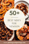 Collage of sides for venison with text overlay.